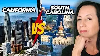 Moving FROM CALIFORNIA to SOUTH CAROLINA - Here is What you NEED to Know