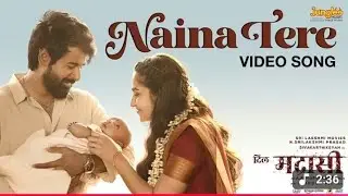 Naina Tere Video Song | Dil Madharaasi | Shivakarthikeya| Rukmini Vasanth | Vidyut | Anirudh musical