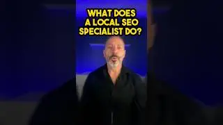 What Does a Local SEO Specialist Do?