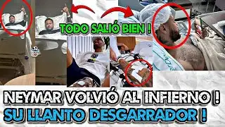 Mira A Neymar LLORANDO Tras Ser OPERADO Con &Eacute;xito Del Menisco De La Rodilla Izquierda