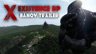 ExistenceRP | Banov Trailer