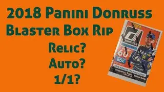 2018 Panini Donruss Nascar racing cards blaster box rip