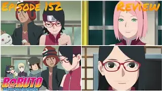 Medical Ninjustsu Training! Boruto Naruto Next Generation Episode 152 Review!!