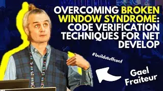 Overcoming Broken Window Syndrome Code Verification Techniques for NET Develop | Gael Fraiteur