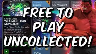 Free To Play Uncollected Completion! - This Man... This Monster! - Marvel Contest Of Champions