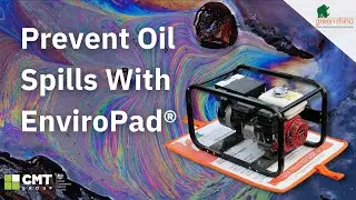 How to Prevent Oil Spills | EnviroPad&reg; | Available from CMT Group