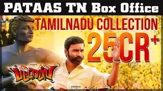 Pattas Box Office Collection | Pattas 25 Crore | Pattas TN Box Office Collection