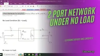#9_Two port network for BJT and FET on NO LOAD condition