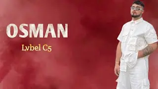 Osman - Lvbel C5 | En Çok Sevilen Remix Şarkılar | Türkçe Hit Pop Remix Şarkılar 2025