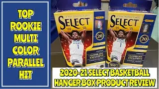 🔥2020-21 PANINI SELECT BASKETBALL HANGER BOX WALMART PRODUCT REVIEW! TOP ROOKIE PARALLEL PULL!🔥