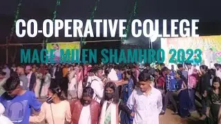 Co-operative college mage porob   //mage milen shamhroo 2023