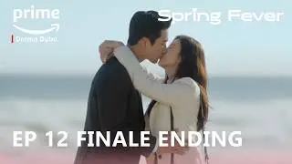 Spring Fever | Episode 12 Finale Finale Ending Explained | Ahn Bo Hyun | Lee Joo Bin [ENG SUB]
