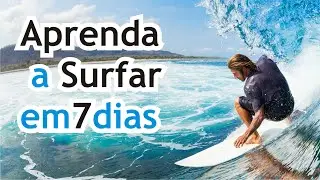 T&eacute;cnicas de Surf - Curso pr&aacute;tico: Aprenda a Surfar em 7 dias - 2016 HD