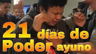 21d&iacute;as de poder, Ayuno de Daniel/Pastor  Le&oacute;n.