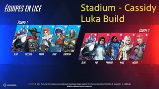 Overwatch 2 - Stadium - Cassidy - Luka Build