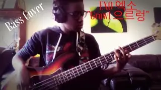 EXO 엑소 - Growl 으르렁 (Bass Cover)