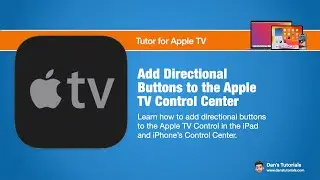 Add Directional Buttons to the Apple TV Control Center on the iPad and iPhone