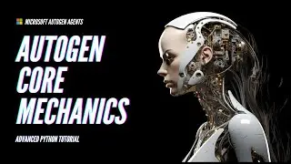 Inside AutoGen: Decoding the Core Mechanics of AI-Powered Group Chats | Comprehensive Breakdown
