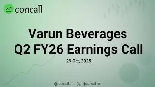 Varun Beverages (VBL) Q2 FY26/ Q3 CY25 / Sep 2025 Earnings Conference Call | Concall.in