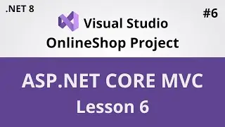 ASP.NET Core MVC Web Programming - Lesson 6 - ThinhPhamVN