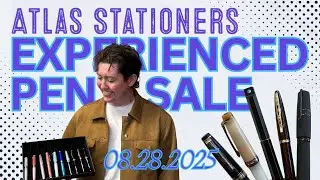 Atlas Stationers Experienced Pen Sale | August 2025