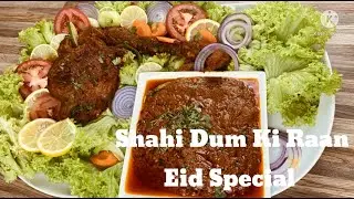 Shahi Dum Ki Raan | Hyderabadi Style | Eid Special | Asma Kitchen