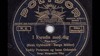 TEDDY PETERSEN OG HANS ORKESTER - I PARADIS MED DIG
