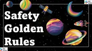 Golden Rules of Safety | 10 Life Saving Rules in Safety | Safety Golden Rules