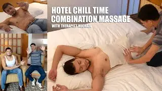 Chill and Relaxing Time I Hotel Massage Service ASMR I Therapist Michael I 2026