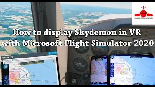 Как отобразить Skydemon в VR в Microsoft Flight Simulator 2020 / 2024