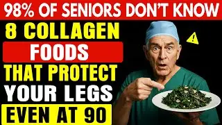 GOODBYE Swelling! 8 Foods That Rebuild Collagen After 60 | Senior Vitality