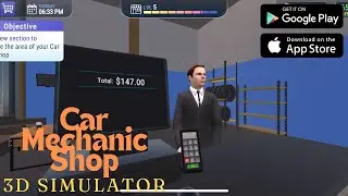 Car Mechanic Shop 3D Simulator | Android/IOS Gameplay