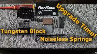 Floyd Rose Upgrades - Fat Tungsten Sustain Block + Noiseless Springs!