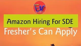 Amazon OffCampus Hiring 2021 | SDE Intern  | Offcampus Jobs 2021 | @eduvaani7597