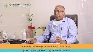 All you need to know about Cerebral Aneurysms