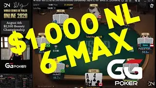 2020 WSOP Online $1,000 No Limit Hold'em 6-Max