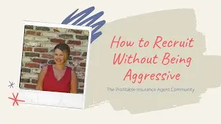 How to Build an Insurance Business Without Being Aggressive