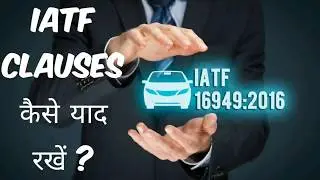 IATF 16949:2016, learning & training program, how to remember.
