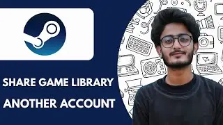 Как поделиться своей игровой библиотекой в ​​Steam с другим аккаунтом &mdash; 2025 (быстро и просто)