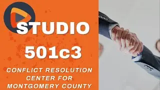 Studio 501c3: Conflict Resolution Center of Montgomery County