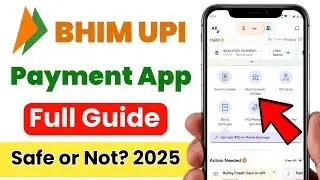 BHIM UPI App Full Guide 2025 &ndash; Safe Digital Payment Ka Desi Tareeka