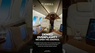 ✈️ Denied Overflight? We Open the Airspace. #megaaviation #privatejet #aviation #businessaviation
