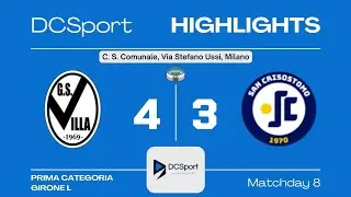 VILLA-SAN CRISOSTOMO 4-3 | 8 Giornata | Prima Categoria | Girone L | Milano 