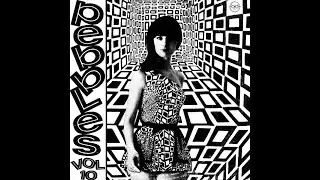 Pebbles Vol. 10 (Remastered)