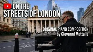 Streets of London | Original Piano Composition