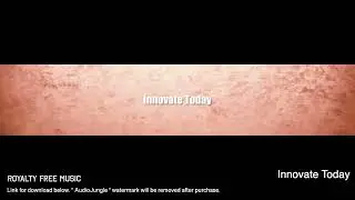 Innovate Today - Instrumental / Background Music