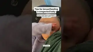 Breastfeeding Tips for a Congested Baby | Gentle Feeding Support for Newborns #breastfeeding #shorts