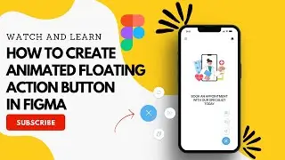 How to create animated floating action button in figma.