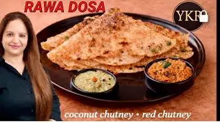 Crispy Restaurant Style Rava Dosa | Coconut & Red Onion Tomato Chutney Recipe | Tips and Tricks 