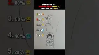 Ranking The Best Situation Draw 😜 (Part 27)